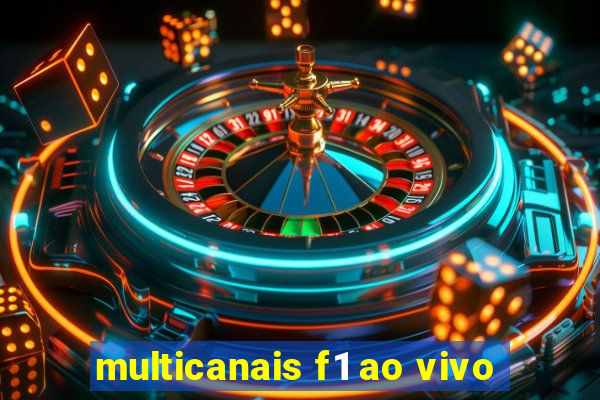 multicanais f1 ao vivo